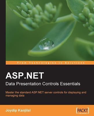 ASP. NET Data Presentation Controls Essentials : Master the Standard ...
