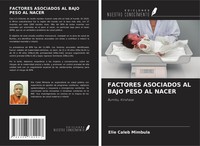 Factores Asociados AL Bajo Peso AL Nacer Elie Caleb Mimbula