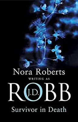 Survivor in Death Paperback J. D. Robb
