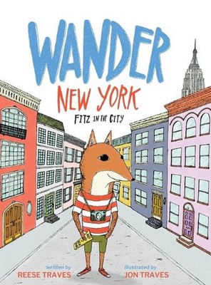 Wander New York: Fitz in the City by Reese Traves (English) Hardcover Book