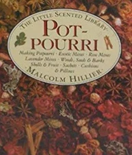 Potpourri (The Little Scented Library) - Hardcover By Hillier, Malcolm - GOOD