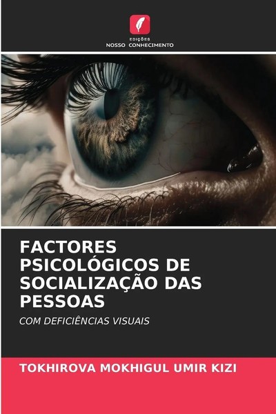 Tokhirova Mokhigul Umir Kizi | Factores PsicolÓGicos De SocializaÇÃO Das Pessoas-image