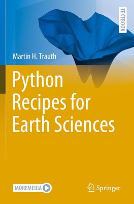 Python Recipes for Earth Sciences Martin H. Trauth
