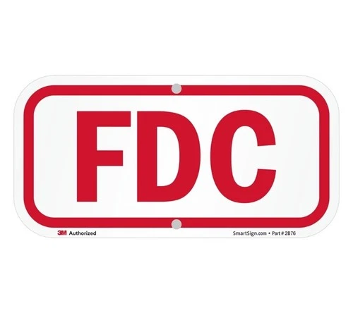FDC Fire Department Connection Sign 6” x 12” Reflective Aluminum SmartSign 3M