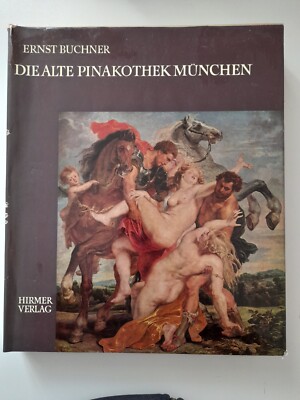 Die Alte Pinakothek München - Ernst Buchner - Hirmer Verlag 1959
