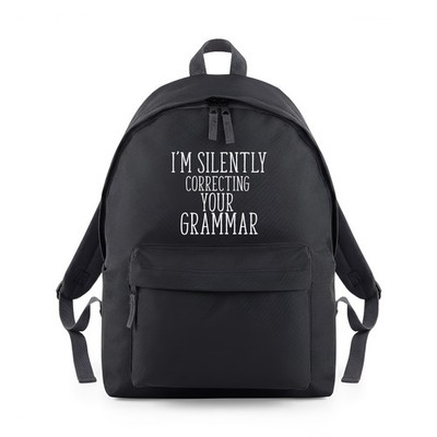 I'm Silently Correcting Your Grammer Teacher Backpack Rucksack Study Bag