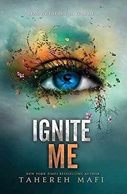 Ignite Me (Shatter Me Book 3) - Paperback, by Mafi Tahereh - Very Good