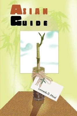 Leonardo D. Moral | Asian Guide | Taschenbuch | Englisch (2004) | iUniverse