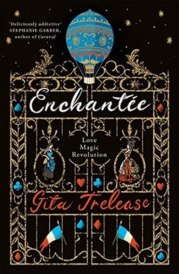 Enchantée: Love magic revolution