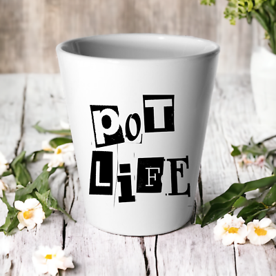 Pot Life Plant Pot / Succulent Cactus Flower Funny Joke Pun / New Home Gift  | eBay
