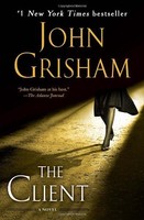 The Client By John Grisham, (paperback), Bantam , New, Free Shipping The Client By John Grisham, (paperback), Bantam , New, Free Shipping
