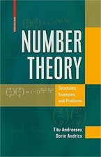 Number Theory: Structures, Examples, and Problems Hardback or Cased Book 
