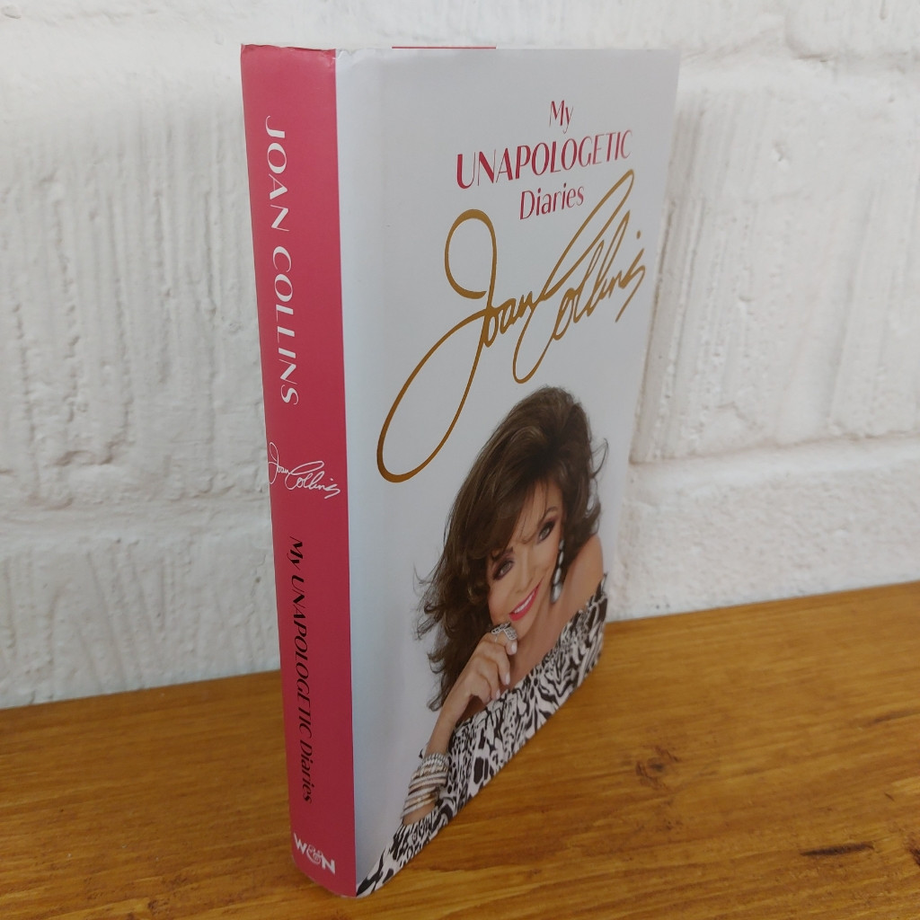 My Unapologetic Diaries — Joan Collins Hardcover