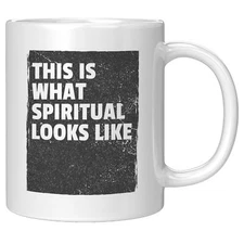 Spiritual Looks Like White Mug