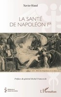 Xavier Riaud | La Santé De NapoléOn 1Er | Taschenbuch | FranzöSisch (2023)