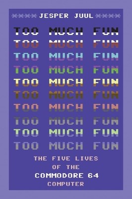 Jesper Juul Too Much Fun (Paperback)