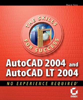 AutoCAD 2004 and AutoCAD LT 2004 by David Frey: Used