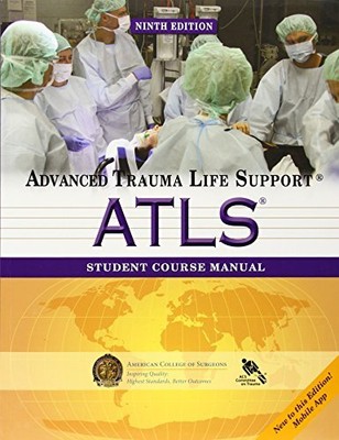 ATLS Student Course Manual: Advanced Trauma Life Support - Acs - Paperback - 188