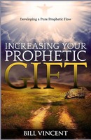 Bill Vincent | Increasing Your Prophetic Gift | Taschenbuch | Englisch (2019)