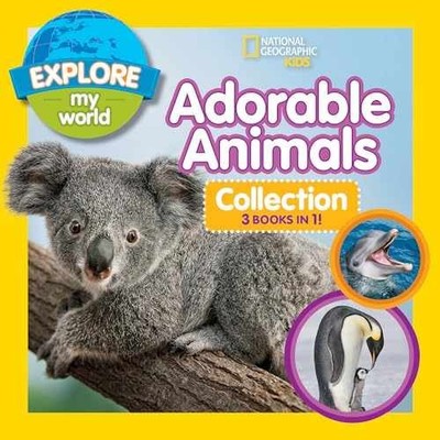 Explore My World: Adorable Animals - Paperback, by Esbaum Jill - Very Good