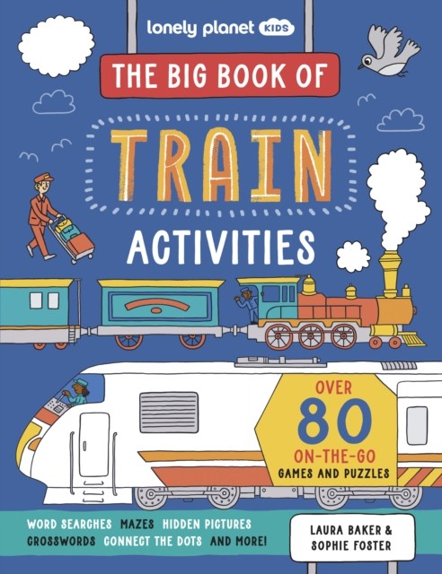Lonely Planet Kids The Big Book of Train Activi... by Laura Baker Paperback Book - Image 2