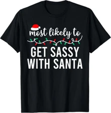 Most Likely To Christmas Matching Family Pajamas Gift Unisex T-Shirt