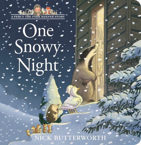 One Snowy Night (a Percy the Park Keeper Story) by Nick Butterworth (2022, ...
