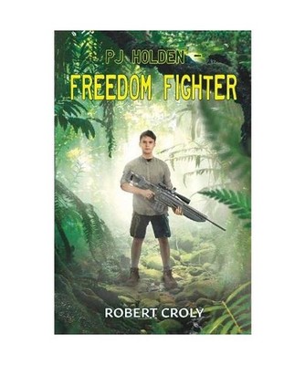 PJ Holden - Freedom Fighter, Robert Croly