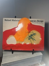 Mutant Materials in Contemporary Design Paola Antonelli Gaetano Pesce MoMA 1995