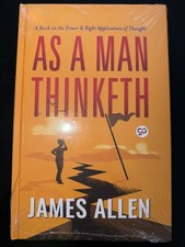 As a Man Thinketh James Allen Hardback Brand New