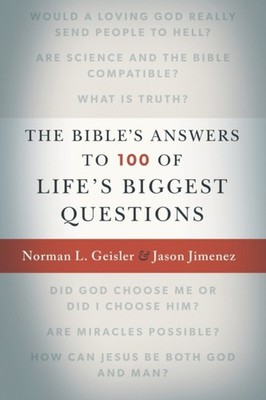 The Bible's Answers to 100 of Life's Biggest Questions by Jason Jimenez