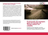 Yessika Carrasquero (U. A.) | EvaluacióN De Trampas Para El Manejo De Thrips...