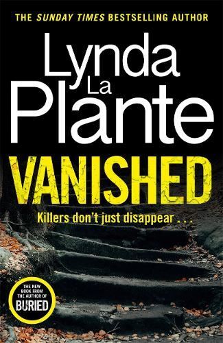Vanished Lynda La Plante Hardback Like New