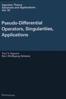 Pseudo-Differential Operators, Singularities, Applications Iouri Egorov