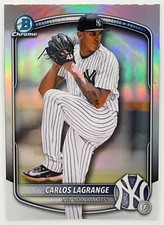 2025 Bowman Draft Carlos Lagrange Chrome Refractor #BDC-132 New York Yankees