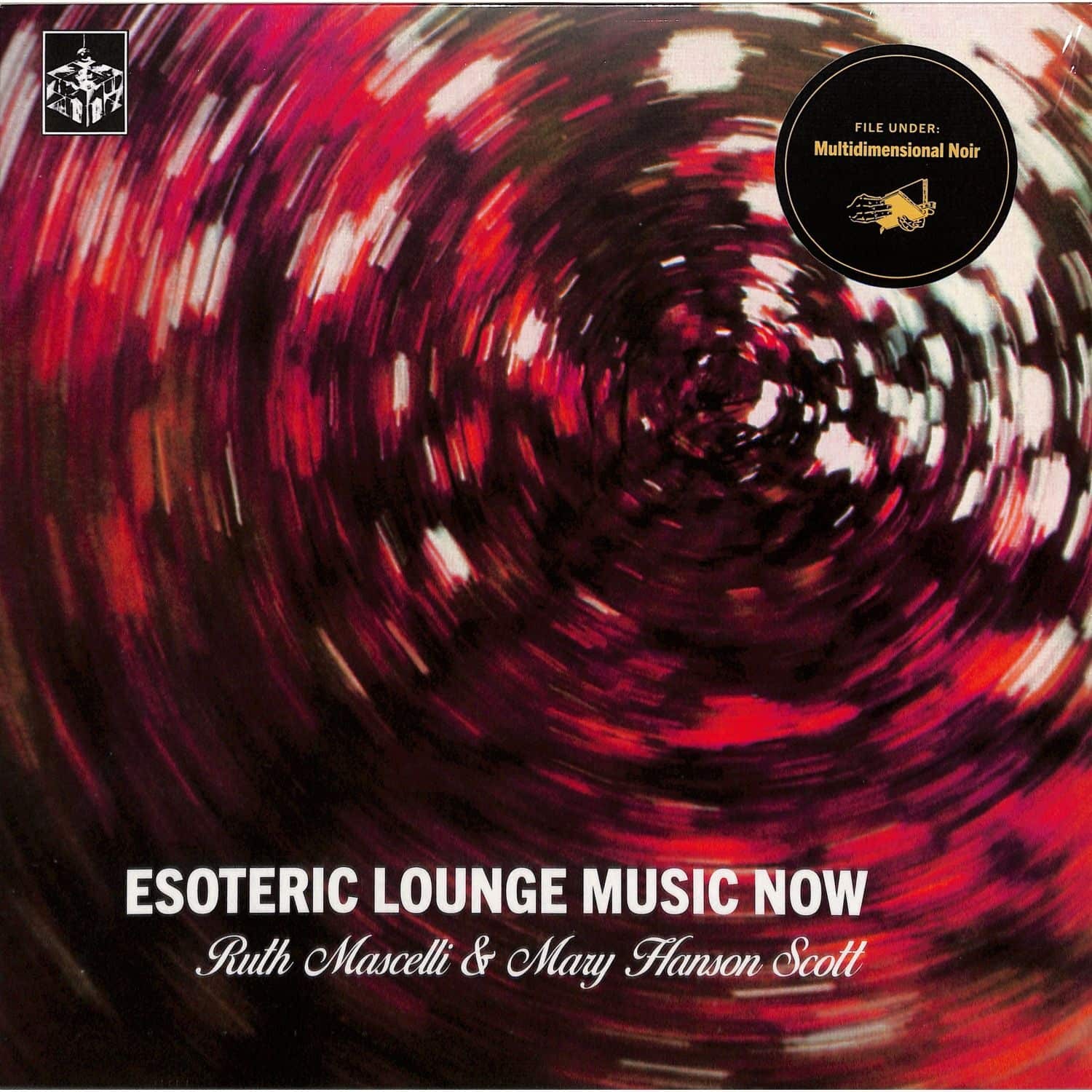 Ruth Mascelli & Mary Hanson Scott / ESOTERIC LOUNGE MUSIC NOW (LP) / Disciples