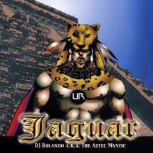 Jaguar (the Original) von DJ Rolando Aka Aztec Mystic | CD | Zustand gut