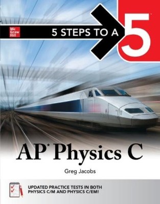 Greg Jacobs 5 Steps to a 5: AP Physics C 2025 (Taschenbuch) (US IMPORT)