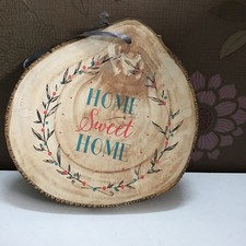 East of India tree trunk slice hanging plaque “Home Sweet Home” with ribbon
