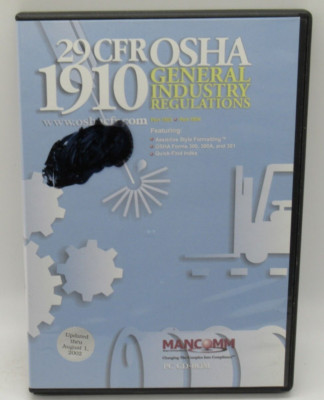 1910 OSHA GENERAL INDUSTRY REGULATIONS 29 CFR PC CD-ROM, MANCOMM COMPLIANCE