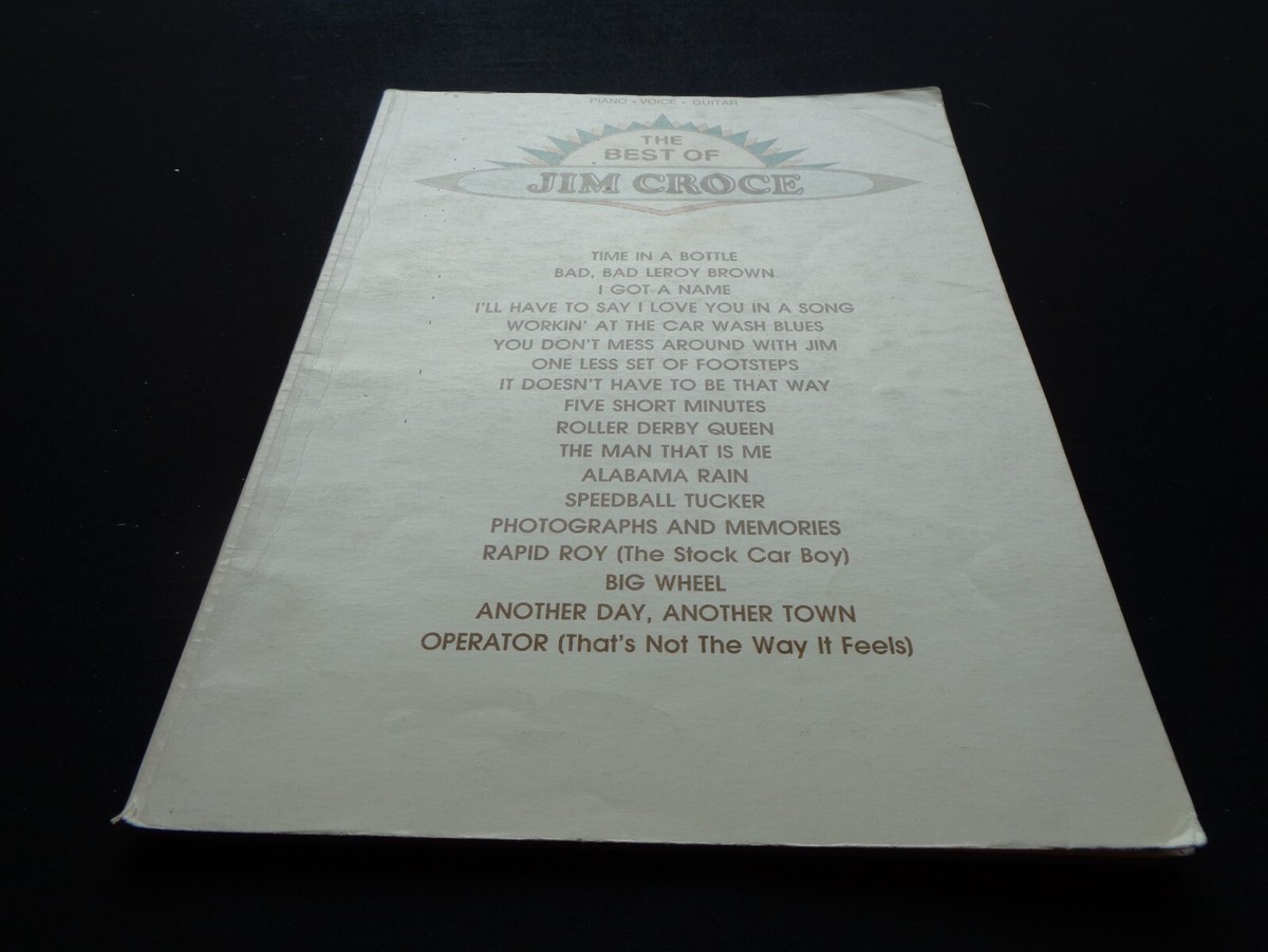 Best Of Jim Croce Music Songbook Piano Voice Guitar Lyrics Vocals 