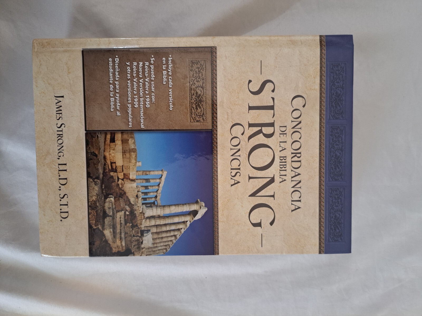Concordancia de la Biblia Strong Concisa by Strong, James