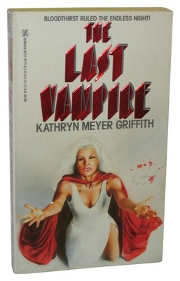 The Last Vampire (1992) Zebra Horror Paperback Buch - Kathryn Meyer Griffith