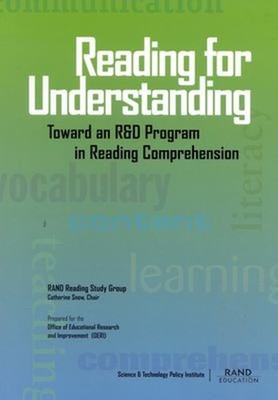 Reading for Understanding : Toward a Research and Development Pro