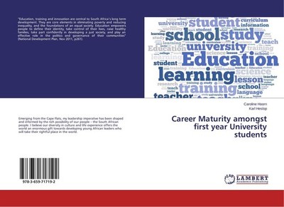 Career Maturity amongst first year University students Caroline Hoorn