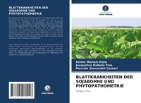 Estela Mariani Klein (U. A.) | Blattkrankheiten DER Sojabohne Und...