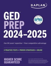 Kaplan Ged Test Prep 2024-2025 : 2 Practice T...
