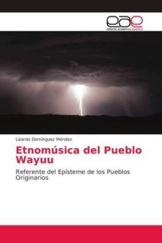 Thumbnail - Etnomúsica Del Pueblo Wayuu Referente Del Epísteme De Los Pueblos