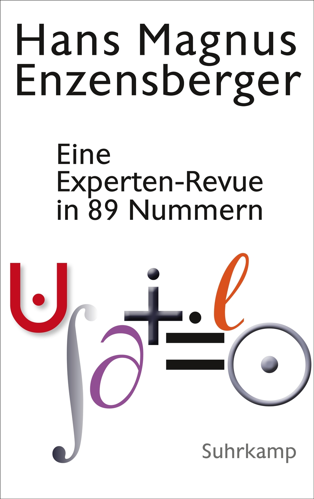 Eine Experten-revue In 89 Nummern Hans Magnus Enzensberger