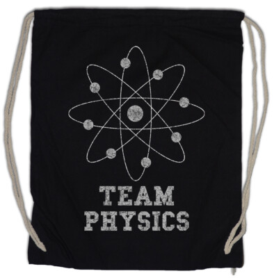 Team Physics Turnbeutel Fun Teacher Professor Nerd Geek Physicists Scientist